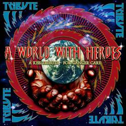 Kiss : A World with Heroes (Kiss Tribute Album for Cancer Care)